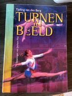 Turnen in Beeld - Tjalling van den Berg, Boeken, Ophalen of Verzenden, Gelezen, Behendigheidssport