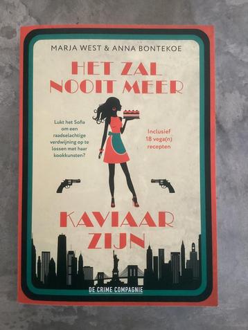 Het zal nooit meer kaviaar zijn / Marja West & Anna Bontekoe beschikbaar voor biedingen
