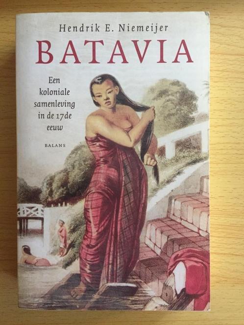 De koloniale samenleving van Batavia in de 17e eeuw, Boeken, Overige Boeken, Gelezen, Ophalen of Verzenden