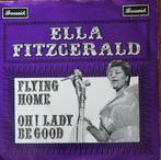 Ella Fitzgerald - Flying home ( 7-inch vinyl singel ), Overige formaten, Ophalen of Verzenden, Zo goed als nieuw, 1940 tot 1960