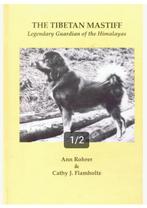 The Tibetan Mastiff - Ann Rohrer & Carthy J. Flamholtz, Ophalen of Verzenden, Zo goed als nieuw, Honden