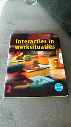 Interacties in werksituaties, Ophalen of Verzenden
