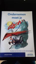 Ondernemen moet je doen!, Boeken, Ophalen of Verzenden, Zo goed als nieuw, HBO, Uitgeverij Deviant