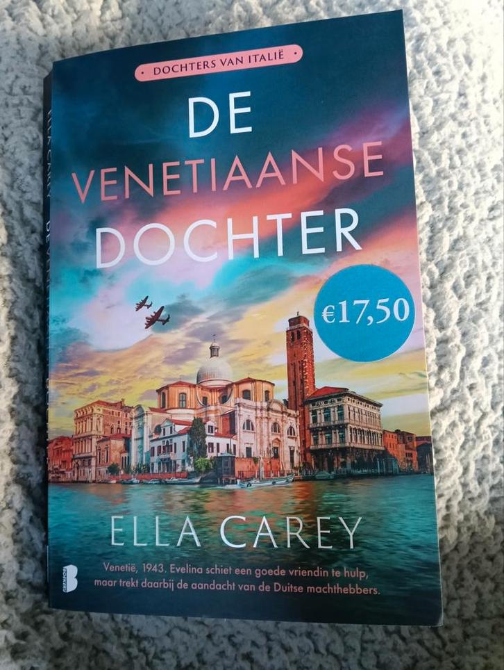 De Venetiaanse Dochter - Ella Carey (deel 2), Boeken, Romans, Gelezen, Nederland, Ophalen of Verzenden