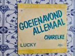 Lucky             Charelke, Ophalen of Verzenden, Zo goed als nieuw, Nederlandstalig, Single