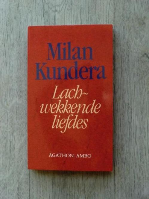 Milan Kundera - Lachwekkende Liefdes, Boeken, Literatuur, Nieuw, Ophalen of Verzenden