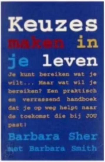 KEUZES MAKEN IN JE LEVEN (Barbara Sher) beschikbaar voor biedingen