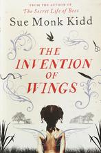 The invention of wings door Sue Monk Kidd, Ophalen of Verzenden, Gelezen