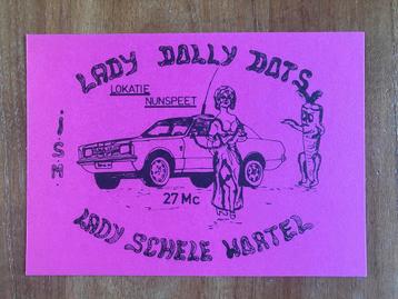 QSL kaart Lady Dolly Dots ism Lady Schele Wortel. Nunspeet.