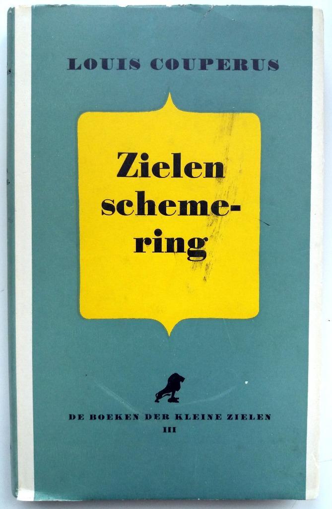 Louis Couperus - Zielenschemering, Boeken, Literatuur, Gelezen, Nederland, Ophalen of Verzenden