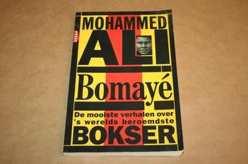 Mohammed Ali - Bomayé - Verhalen beroemdste bokser beschikbaar voor biedingen