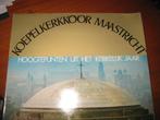 LP, Koeppelkerkkoor Maastricht (NO56), Ophalen of Verzenden, 1960 tot 1980, Zo goed als nieuw, 12 inch