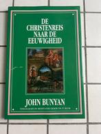 De Christenreis naar de eeuwigheid - John Bunyan, Ophalen of Verzenden, Gelezen