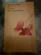 De Goden Moeten Hun Getal Hebben - Hubert Lampo, Boeken, Ophalen of Verzenden, Gelezen, Hubert Lampo