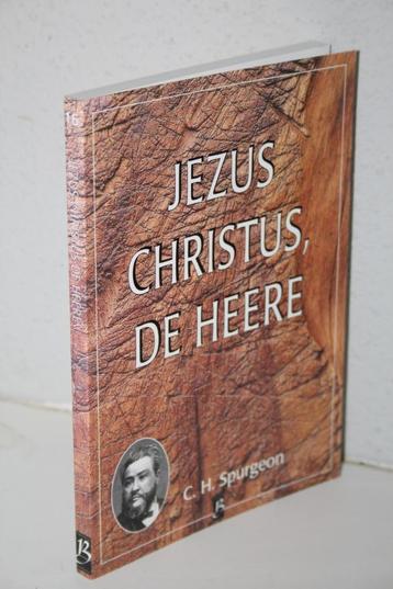 C.H. Spurgeon - Jezus Christus de Heere (2001) beschikbaar voor biedingen