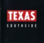 Texas ‎– southside CD - 838 171-2 pdo 1989 made in w. German, Verzenden, 1980 tot 2000, Zo goed als nieuw