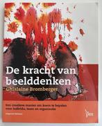 De kracht van beelddenken - Ghislaine Bromberger, Ophalen of Verzenden, Zo goed als nieuw