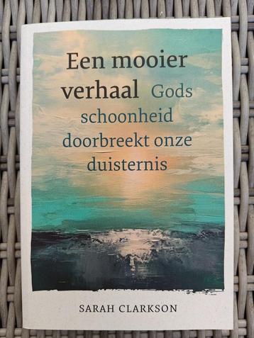 Een mooier verhaal - Sarah Clarkson  beschikbaar voor biedingen