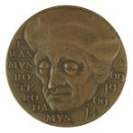 Joop Hekman - Penning, 1969 : Vijfde Eeuwfeest Erasmus, Postzegels en Munten, Penningen en Medailles, Verzenden, Brons, Nederland