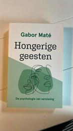 Gabor Maté - Hongerige geesten, Nieuw, Ophalen of Verzenden, Ontwikkelingspsychologie, Gabor Maté