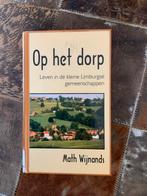 Op het dorp - Math Wijnands - 2e druk, Ophalen of Verzenden, Gelezen