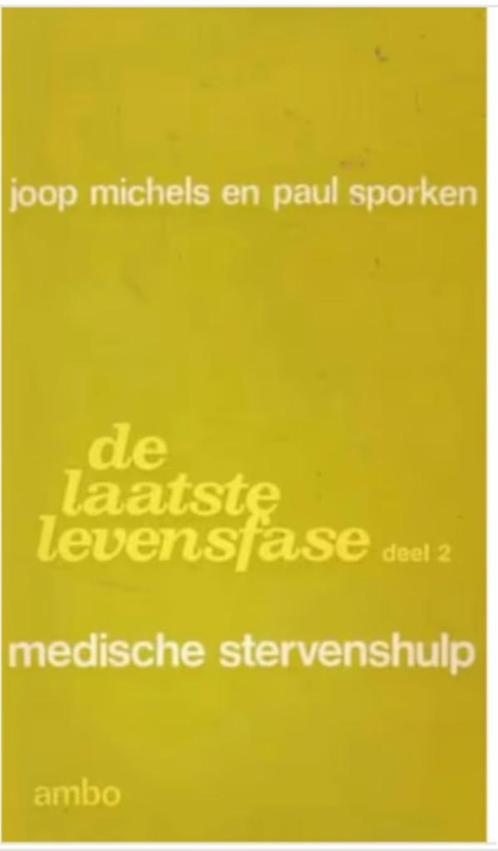 Joop Michels en Paul Sporken De laatste levensfase   deel 2., Boeken, Psychologie, Ophalen of Verzenden