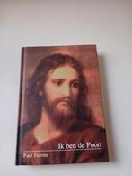 Paul Ferrini - Ik ben de poort, Achtergrond en Informatie, Paul Ferrini, Ophalen of Verzenden, Zo goed als nieuw