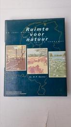 Ruimte voor natuur - vereniging behoud Natuurmonumenten, Ophalen of Verzenden, Gelezen, Natuur algemeen