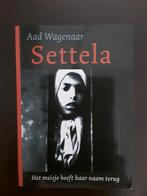 A. Wagenaar - Settela, Ophalen, Zo goed als nieuw, A. Wagenaar
