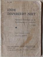 Ende Dispereert Niet, Tickets en Kaartjes, Theater | Toneel, Dans en Opera, Drie personen of meer