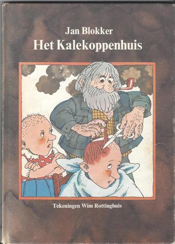  Jan Blokker: HET KALEKOPPENHUIS- 1.druk- 1978 *Vintage* beschikbaar voor biedingen