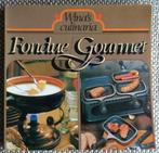 FONDUE / GOURMET     (zo goed als nieuw), Hoofdgerechten, Ophalen of Verzenden, Zo goed als nieuw