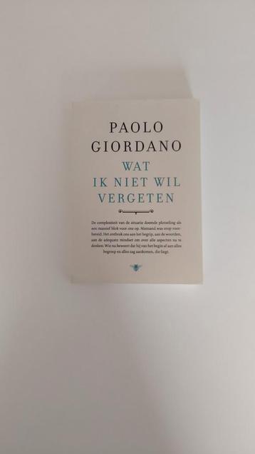Paolo Giordano - Wat ik niet wil vergeten