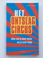 Het ontslagcircus - Henk Vlaming, Ophalen of Verzenden, Zo goed als nieuw, Nederland
