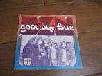 Bzn rock single goodbye sue, Cd's en Dvd's, Vinyl Singles, Gebruikt, 7 inch, Single, Ophalen of Verzenden