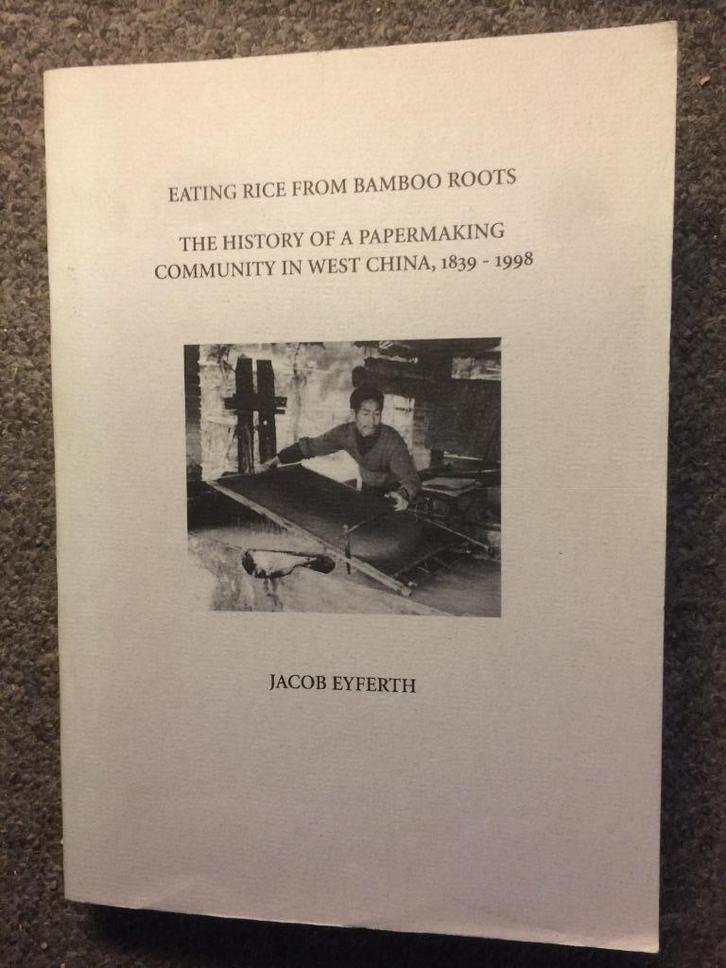 Eating rice from bamboo roots ; door Jacob Eyferth #China, Boeken, Wetenschap, Gelezen, Sociale wetenschap, Ophalen of Verzenden