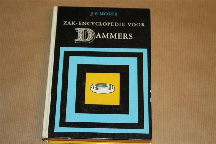 Zak-encyclopedie voor dammers. J.F. Moser, 1960., Boeken, Sportboeken, Gelezen, Watersport en Hengelsport, Ophalen of Verzenden