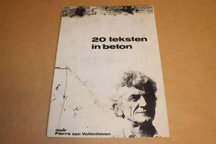 Pierre van Vollenhoven — 20 Teksten in Beton [1978], Boeken, Literatuur, Gelezen, Ophalen of Verzenden