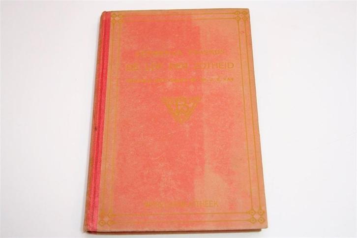 Erasmus Lof der Zotheid [1909] — Met Holbein Prenten, Boeken, Literatuur, Gelezen, Ophalen of Verzenden