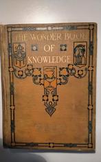 Oude encyclopedie - Wonder Book of Knowledge, Boeken, Encyclopedieën, Henry Chase Hill, Los deel, Algemeen, Ophalen