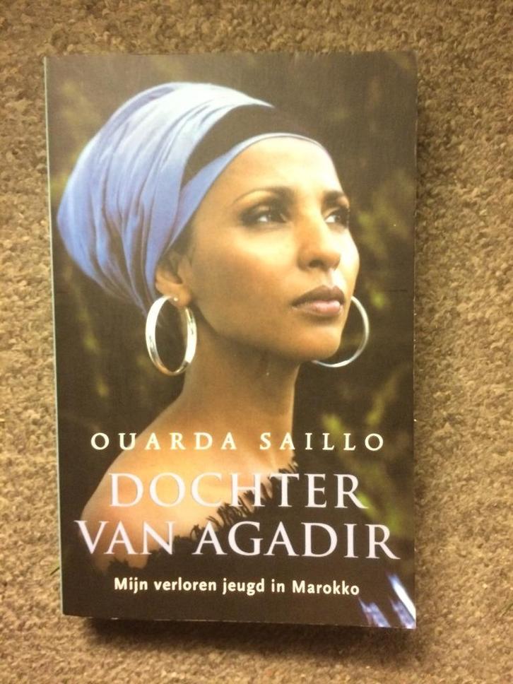 Dochter van Agadir ; door Ouarda Saillo #Marokko, Boeken, Politiek en Maatschappij, Gelezen, Maatschappij en Samenleving, Wereld