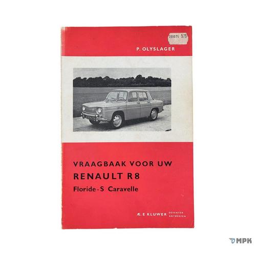 Vraagbaak | Renault 8 Floride-S / Caravelle | 1962-1965 | NL, Boeken, Auto's | Boeken, Gelezen, Ophalen of Verzenden