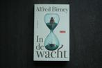 IN DE WACHT...... Alfred Birney.... 2020, Boeken, Ophalen of Verzenden, Zo goed als nieuw, Nederland