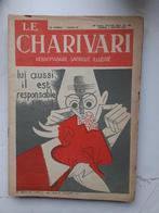 Satirsche tijdschrift - 10 x le charivari - 1930 FRAAI, Verzamelen, Tijdschriften, Kranten en Knipsels, Ophalen of Verzenden, 1920 tot 1940
