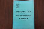 Zündapp Bella R153 1956 Roller ersatzteil liste scooter, Ophalen of Verzenden, Overige merken