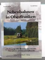 Nebenbahnen in Oberfranken, Fachbuch (3 stuks), Boeken, Ophalen of Verzenden, Zo goed als nieuw, Trein