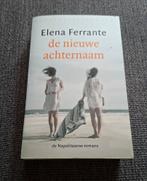 De Nieuwe Achternaam - Elena Ferrante, Boeken, Romans, Ophalen of Verzenden, Gelezen, Elena Ferrante, Nederland