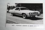 Persfoto Pontiac Grand Le Mans 2 deurs (1975) (1), Ophalen of Verzenden, Nieuw, Overige merken