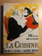 La Cuisine de Toulouse Lautrec et Maurice Joyant (1966), Boeken, Kookboeken, Frankrijk, Gelezen, Verzenden