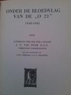 Onder de bloedvlag van de; nederlandse onderzeer O 21, Ophalen of Verzenden, Tweede Wereldoorlog, Gelezen, Overige onderwerpen